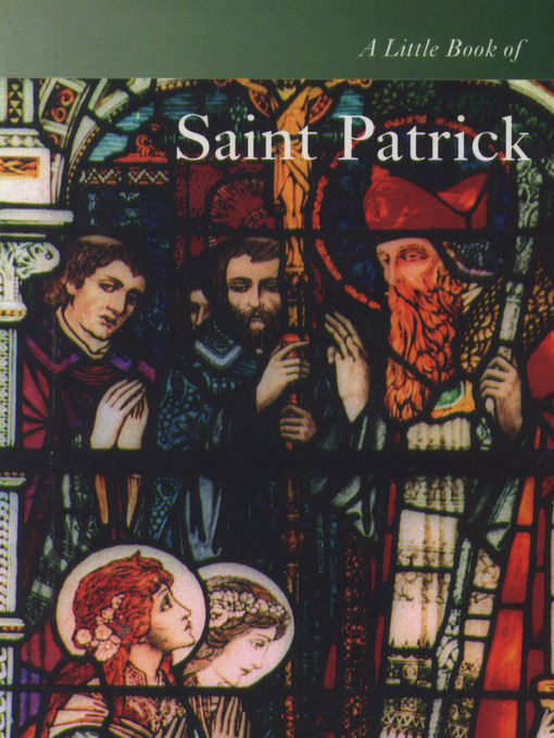 Title details for A Little Book of Saint Patrick by Don Mullan - Available